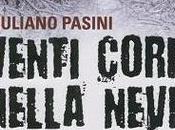 VENTI CORPI NELLA NEVE Giuliano Pasini