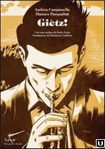 La Graphic Novel sul Jazz: “Giètz!”, un ROMANZO A FUMETTI