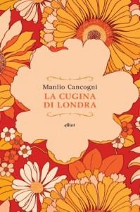 Manlio Cancogni – La cugina di Londra