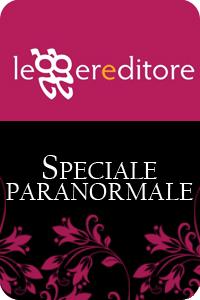 Leggereditore: speciale paranormale!