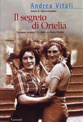 IL SEGRETO DI ORTELIA - di Andrea Vitali