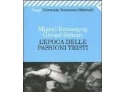 L'epoca delle passioni tristi