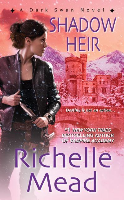 Discussione: Shadow Heir by Richelle Mead