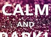 Keep Calm Sparkle