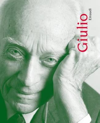 Giulio Einaudi e la ricerca della diversità