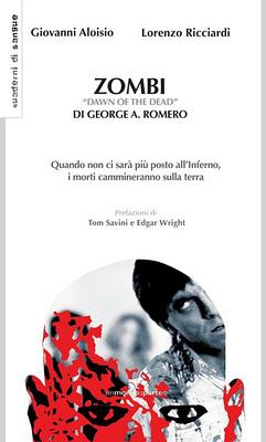 Recensione: Zombi - Dawn of the Dead di George A. Romero (G. Aloisio - L. Ricciardi)