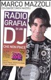 Radio-grafia di un dj che non piace (Varia)