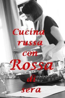 Lezioni di Cucina Russa