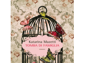 "Tomba famiglia" Katarina Mazetti