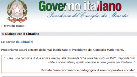 Monti Superstar mediatica, anche troppo…