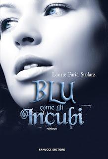 Recensione, Blu come gli incubi di Laurie Faria Stolarz
