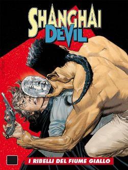 Shanghai Devil #4 – I ribelli del Fiume Giallo (Manfredi, Diso)