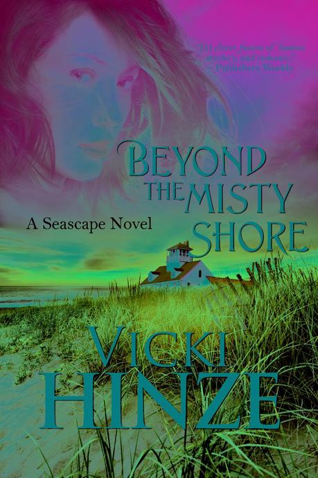 Beyond the Misty Shore by Vicki Hinze – Seascape #1