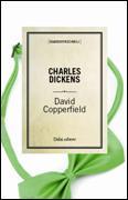 Cheap Cheap Cheap: la Dalai editore festeggia il bicentenario della nascita di Dieckens con alcuni dei suoi romanzi migliori