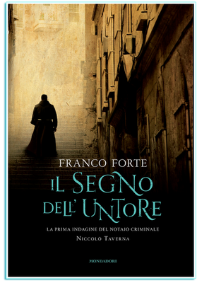 Sviste di percorso “Il segno dell’untore” di Franco Forte