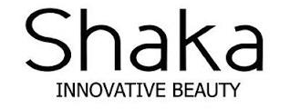 Shaka Innovative Beauty _ voi la conoscete?