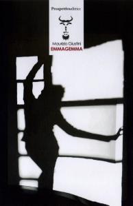 Libri, pubblicato EMMAGEMMA, il nuovo romanzo di Maurizio Giustini
