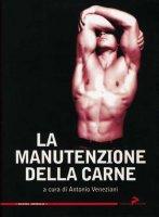 [Recensione] La manutenzione della carne – AA.VV.