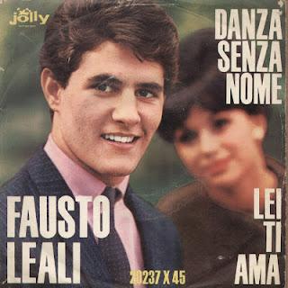 FAUSTO LEALI - LEI TI AMA/DANZA SENZA NOME (1964)