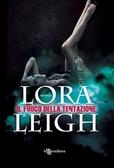 Serie “Breed” di Lora Leigh [Il Fuoco della Tentazione]