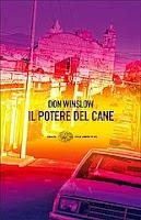 IL POTERE DEL CANE  - DON WINSLOW