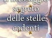 Anteprima messaggio segreto delle stelle cadenti" Giovagnoli