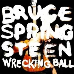 Wrecking Ball: Il nuovo disco di Bruce Springsteen