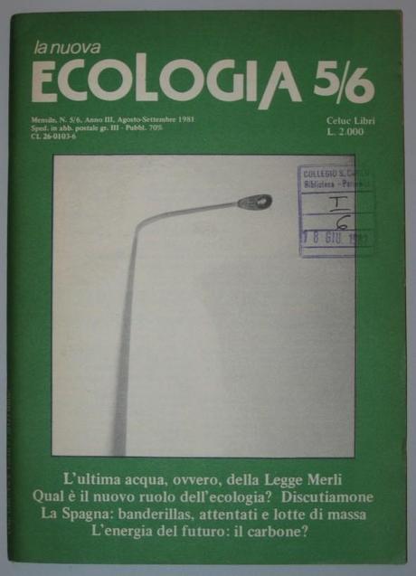 Nuova Ecologia Le origini del movimento ecologista italiano: la nascita di Nuova Ecologia