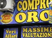 “Compro oro”, boom negozi comprano preziosi contanti