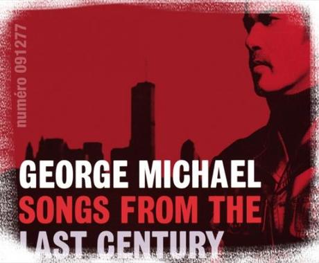 George Michael - Songs From The Last Century