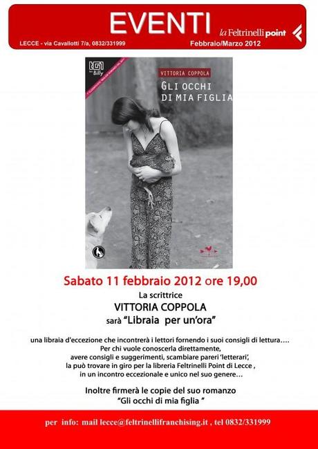 Sabato 11 Febbraio 2012 – Vittoria Coppola “Libraia per un’ora” presso la Feltrinelli Point di Lecce