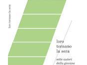 Antologia "Loro tornano sera" cura Michele Obit