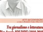 Pier Angelo Soldini. giornalismo letteratura.