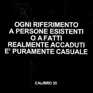 Calibro 35 - Ogni riferimento​.​.​. è puramente casuale