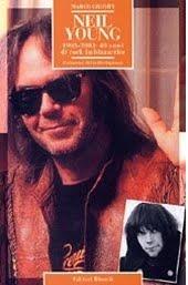 NEIL YOUNG  1963-2003: 40 ANNI DI ROCK IMBIZZARRITO