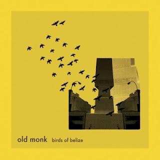 Old Monk - Birds of Belize