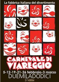 Carnevale di Viareggio 2012 & i manifesti dei “Carnevali d’Italia”