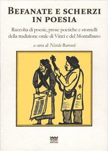 Toscani Super DOC: BEFANATE E SCHERZI IN POESIA di Nicola Baronti il 17 febbraio a Empoli