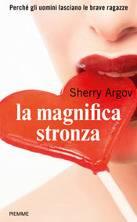 Speciale San Valentino #2: la magnifica stronza