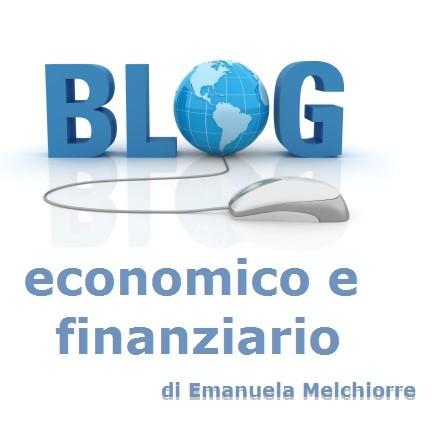 Il blog di giornalismo economico e finanziario di Emanuela Melchiorre
