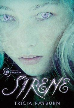 Recensione Sirene, di Tricia Rayburn