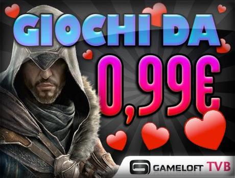 giochi da 099e 500x380b Un San Valentino di sconti per i giochi Gameloft!