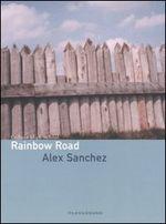 [Recensione] Rainbow road – Alex Sanchez