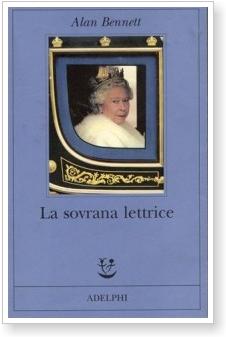 La sovrana lettrice – Alan Bennett