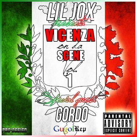 LIL JOX presenta Vicenza on da Scene Vol.1 [Free Download Exclusive GugolRep.com]