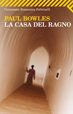 Anteprima “La Casa del Ragno” di Paul Bowles