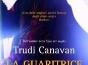 Guaritrice maghi Trudi Canavan. Traitor Trilogy