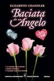 Serie Kissed by an Angel di Elizabeth Chandler