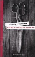 Recensione de PESSIME SCUSE PER UN MASSACRO di Enrico Pandiani