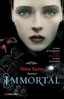 Oggi in Libreria: IMMORTAL di Alma Katsu